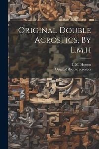 Produktbild: Original Double Acrostics, By L.m.h