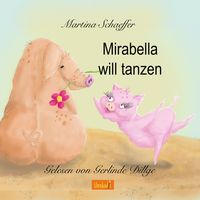 Produktbild: Mirabella will tanzen