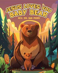 Produktbild: Jesus Loves You Baby Bear