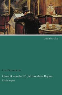 Produktbild: Chronik von des 20. Jahrhunderts Beginn