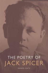 Produktbild: Katz, D: Poetry of Jack Spicer