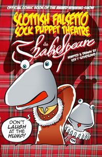 Produktbild: Scottish Falsetto Sock Puppet Theatre Do Shakespeare