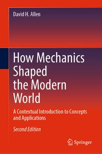 Produktbild: How Mechanics Shaped the Modern World