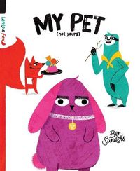 Produktbild: My Pet (Not Yours)