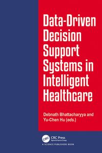 Produktbild: Data-Driven Decision Support System in Intelligent HealthCare