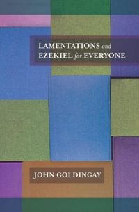 Produktbild: Lamentations and Ezekiel for Everyone