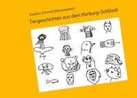 Produktbild: Tiergeschichten aus dem Horburg-Schl&ouml;ssli