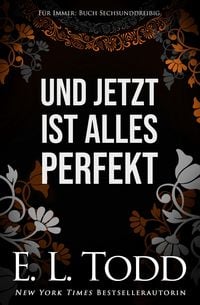 Produktbild: Und jetzt ist alles perfekt (F&uuml;r Immer, #36)