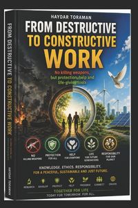 Produktbild: FROM DESTRUCTIVE TO CONSTRUCTIVE WORK