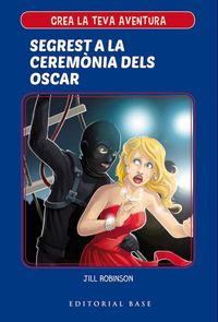 Produktbild: Crea la teva aventura 2. Segrest a la cerim&ograve;nia dels Oscar
