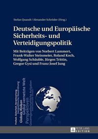 Produktbild: Deutsche und Europ&auml;ische Sicherheits- und Verteidigungspolitik