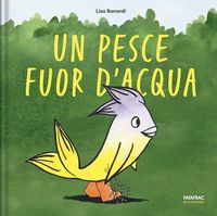Produktbild: Un pesce fuor d'acqua
