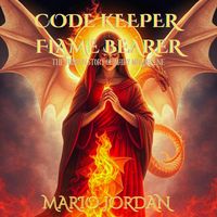 Produktbild: Code Keeper, Flame Bearer: The hidden story of Mary Magdalene (A Sacred Call Of Remembrance, #2)