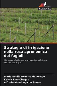 Produktbild: Strategie di irrigazione nella resa agronomica dei fagioli