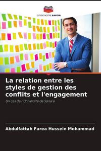 Produktbild: La relation entre les styles de gestion des conflits et l'engagement