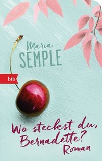 Produktbild: Wo steckst du, Bernadette?