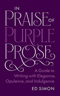 Produktbild: In Praise of Purple Prose