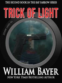 Produktbild: Trick of Light - A Kay Farrow Novel