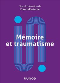 Produktbild: M&eacute;moire et traumatisme