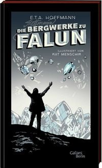 Produktbild: E.T.A. Hoffmann: Die Bergwerke zu Falun