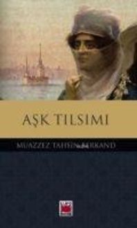 Bild vom Artikel Ask Tilsimi vom Autor Muazzez Tahsin Berkand