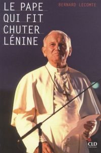 Produktbild: Le pape qui fit chuter L&eacute;nine