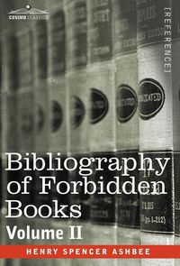 Produktbild: Bibliography of Forbidden Books - Volume II