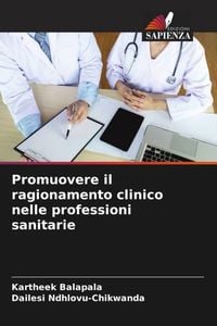 Produktbild: Promuovere il ragionamento clinico nelle professioni sanitarie