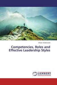 Produktbild: Competencies, Roles and Effective Leadership Styles