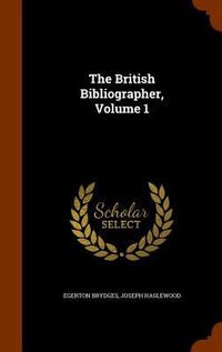 Produktbild: The British Bibliographer, Volume 1