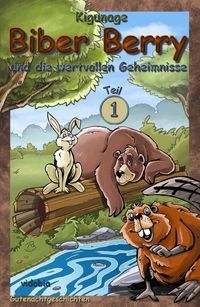 Produktbild: Biber Berry und die wertvollen Geheimnisse - Teil 1