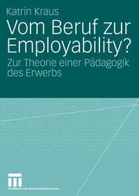 Produktbild: Vom Beruf zur Employability?