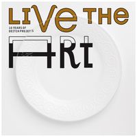 Produktbild: Live the Art: A Decade of Deitch Projects