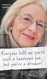 Produktbild: Everyone tells me you&rsquo;re such a handsome lad, but you&rsquo;re a drinker!