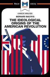 Produktbild: An Analysis of Bernard Bailyn's The Ideological Origins of the American Revolution