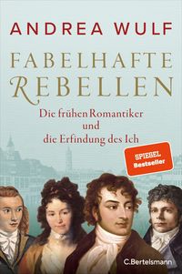 Bild vom Artikel Fabelhafte Rebellen vom Autor Andrea Wulf