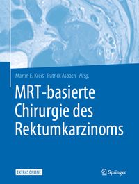 Produktbild: MRT-basierte Chirurgie des Rektumkarzinoms