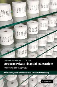 Produktbild: Unconscionability in European Private Financial Transactions