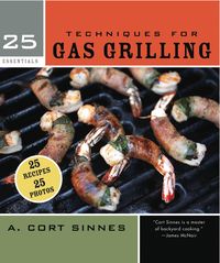 Produktbild: 25 Essentials: Techniques for Gas Grilling