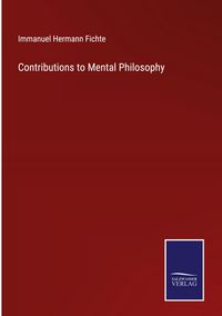 Produktbild: Contributions to Mental Philosophy