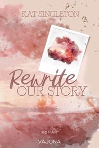 Produktbild: Rewrite Our Story
