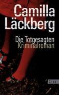 Bild vom Artikel Die Totgesagten vom Autor Camilla Läckberg
