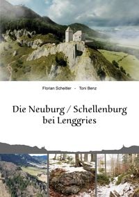 Produktbild: Die Neuburg Schellenburg bei Lenggries