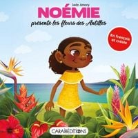 Produktbild: No&eacute;mie pr&eacute;sente les fleurs des Antilles