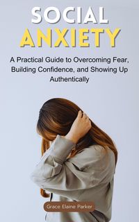 Produktbild: Social Anxiety: What If You Felt Safe Being Seen?