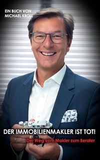 Produktbild: Der Immobilienmakler ist tot!