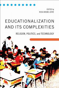 Produktbild: Educationalization and Its Complexities