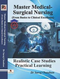Produktbild: Master Medical-Surgical Nursing (From Basics to Clinical Excellence)
