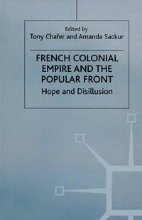 Produktbild: French Colonial Empire and the Popular Front