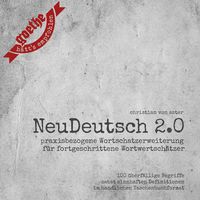Bild vom Artikel NeuDeutsch 2.0 - Vol.1 vom Autor Christian Aster